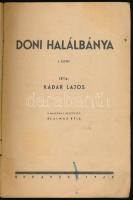 Kádár Lajos: Doni halálbánya. I. köt. Szalmás Béla rajzaival. Nemzeti Könyvtár 30. sz. Bp., 1940, St...