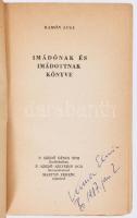 Lull, Ramón: Imádónka és imádottnak könyve. Szemlélődések az év minden napjára. Ford. ded: Sz[edő] D...