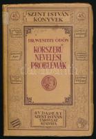 Weszely Ödön: Korszerű nevelési problémák. Tanulmányok. Bp., 1927, Szent István-Társulat. 217p. Kiadói papírkötés, kissé kopottas állapotban.