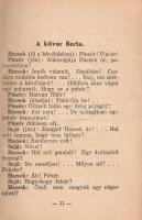 Vadnai László: 
Hacsek és Sajó. III. sorozat. [Kabaréjelenetek.]
Budapest, [1933]. A Reggeli Újság...