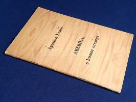 Ágoston Ernő: 
Amerika, a humor országa.
[Toronto?, 1970 körül]. [Magánkiadás - Nyomda nélkül]. [2...