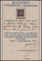 1922 Budapest Főváros Tanácsa által kiállított illetőségi bizonyítvány Schulhof Miksa (1870-1945) iz...