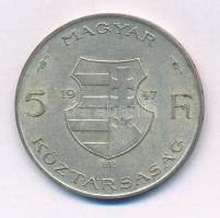 1947. 5Ft Ag "Kossuth" T:XF,VF patina Adamo F8.1