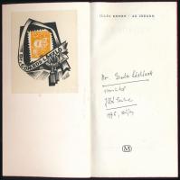 Illés Endre: Az idegen. DEDIKÁLT! Bp., 1965, Magvető. 121p. Kiadói papírkötés, jó állapotban