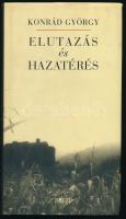 Konrád György: Elutazás és hazatérés. Önéletrajzik regény. DEDIKÁLT! 2002, Noran. 161p. Kiadói kartonált kötés, papír védőborítóval, jó állapotban.