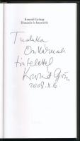 Konrád György: Elutazás és hazatérés. Önéletrajzik regény. DEDIKÁLT! 2002, Noran. 161p. Kiadói karto...