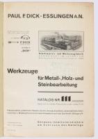 Paul F. Dick Esslingen a[m] N[eckar]. Werkzeuge Für Metall-, Holz- und Steinbearbeitung. Katalog Nr....