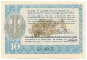 Franciaország 1941. "Bon de Solidarité - Dix Francs - au profit des Population Civiles éprouvée...
