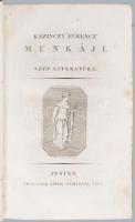 Kazinczy Ferencz: - - munkáji. Szép literatúra. I-IX. Kötet (Teljes, mindegyik kötet címképpel együt...