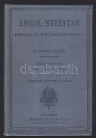 Dr. Gaspey Tamás: Angol nyelvtan iskolai és magánhasználatra, Bp. Franklin, 1896 jó állapotban, csak egy oldalon szakadás