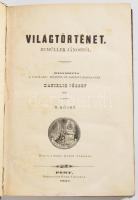 [Bumüller, Johannes (1811-1890)] Bumüller János: Világtörténet. II. köt. I-II. füzet. (2 kötetben.) ...