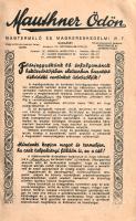 A Mauthner Ödön Magtermelő és Magkereskedő Rt. aktuális vető- és virágmag-árjegyzéke. (1942.)
Budap...