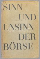 Lewinsohn, Richard - Pick, Franz: Sinn und Unsinn der Börse. Berlin, 1933, S. Fischer Verlag, 301+[3...