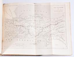 Philippe Le Bas: Asie Mineure depuis les temps les plus anciens jusqu'á la bataille d'Ancy...