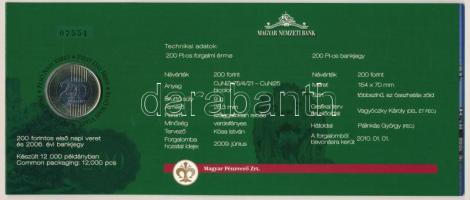 2009. 200Ft elsőnapi veret + 2006. 200Ft "FB" bankjegy "Búcsú a 200Ft-os bankjegytől&...