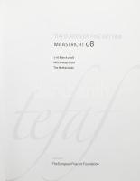 Maastricht 08. The European fine art fair. Katalógus. 571p