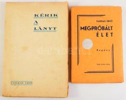 Fazekas Ernő 2 műve: Kérik a lányt. Bp., [1933], Singer és Wolfner, 123+[1] p. Kiadói papírkötés, kissé foltos borítóval, helyenként kissé sérült lapszélekkel. + Megpróbált élet. [Kecskemét, 1938], Petőfi Nyomda, 145+[3] p. Egyetlen kiadás. Kiadói papírkötés, nagyrészt felvágatlan példány.
