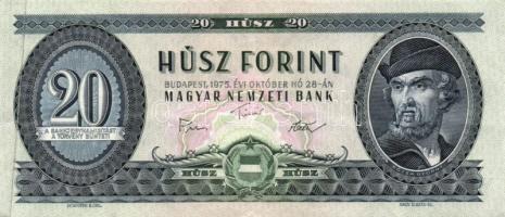 1975. 20Ft Az előlap baloldalán fentről végig húzódó papírtörés. T:II+