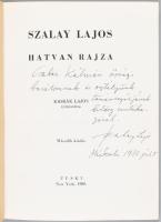 Szalay Lajos hatvan rajza. Kassák Lajos előszavával. A művész, Szalay Lajos (1909-1995) Kossuth-díja...