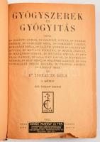 Issekutz Béla et al.: Gyógyszerek és gyógyítás. I. köt. Bp., 1944, Novák Rudolf és Társa, XII+543+[1] p. Kiadói félvászon-kötés, viseltes állapotban, erősebben sérült borítóval és gerinccel, néhány lapszéli sérüléssel.