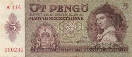1939. 5P (5x) egymás utáni és egymáshoz közeli sorszámokkal T:I,II