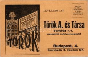Budapest V. Török A. és Társa Bankház rt. legnagyobb osztálysorsjegyüzlet reklám. Szervita tér 3. / ...