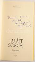 Sajgó Szabolcs: Talált sorok. Új versek. Kákonyi Júlia illusztrációival. DEDIKÁLT!Kecskemét, 2004, K...
