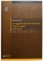 Ruszoly József: Országgyűlési képviselő-választások Magyarországon, 1861-1868. Az 1848. évi pozsonyi V. és kolozsvári II. törvénycikkek gyakorlata kormányhatósági és hazai helyhatósági levéltári források alapján. Jogtörténeti Tár. Forráskiadványok, értekezések, monográfiák. 2/3: Az országgyűlési népképviselet hazai kezdetei 1848-1874. 3. kiadás. Szeged, 2013, Pólay Elemér Alapítvány, 808 p. Kiadói kartonált papírkötés.