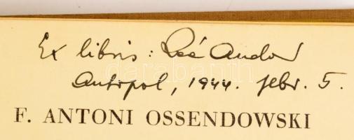 Ossendowski, [Ferdynand] Antoni: Polesie. Poznań, [1934], Wydawnictwo Polskie R. Wegner, 206+[2] p. ...