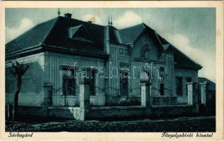 Sárbogárd, Főszolgabírói hivatal (fl)