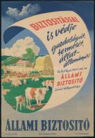 cca 1950-60 Biztosítással is védje gazdaságát, termését, állatállományát! Állami Biztosító, villamosplakát, papír, jelzés nélkül. Offset-Nyomda. Lapszéli egészen apró szakadással. 24×16 cm