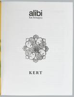 Alibi hat hónapra című sorozat 4 kötete: Lovak, Urak-dámák, Evés-ivás, Kert. Kiadói papírkötés, jó á...