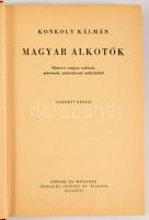 Konkoly Kálmán: Magyar alkotók. Hírneves magyar tudósok, művészek, szakemberek műhelyéből. Bp., 1942, Singer és Wolfner. Félvászon kötés, kopottas állapotban.