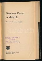 Perec, Georges: A dolgok. Bukarest, 1970 Kriterion. 138p. Kiadói félvászon kötés, papír védőborítóva...