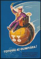 cca 1960 Totoval az olimpiára! - TOTO kisplakát, villamosplakát, papír, jelzés nélkül. Terv Nyomda. 23x16 cm