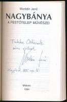 Murádin Jenő: Nagybánya. A festőtelep művészei. DEDIKÁLT! Miskolc, 1994, k.n. 109p. Első kiadás. Pap...