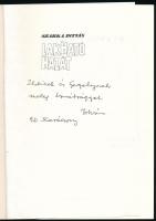 Szarka István: Lakható hazát. Száz vers 1952-1992. DEDIKÁLT! Bp., 1992. 100p. Kiadói papírkötés