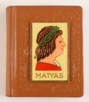 Galeotto, M.: Jellemvonások Mátyás király életéből. I. kötet. Bp., 1974. Kiadói műbőr kötés, plakettel, jó állapotban.