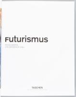 Syvlia Martin - Uta Grosenick (Hg.): Futurismus. Köln,2005,Taschen. Német nyelven. Gazdag képanyagga...