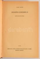 Curt Riess: Joseph Goebbels. Eine Biographie. Baden-Baden, 1950, Dreieck. Német nyelven. Kiadói egészvászon-kötés.