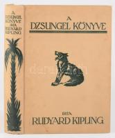 Kipling, Rudyard: A dzsungel könyve. Fordította: Benedek Marcell. Haranghy Jenő rajzaival. Bp., Győző Andor. 373p. Kiadói egészvászon kötés, hátsó részen belül a gerincnél sérült, kopottas állapotban.