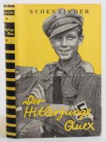 Karl Aloys Schenzinger: Der Hitlerjunge Quex. Roman. Berlin, 1942, Zeitgeschichte-Verlag. Német nyelven. Kiadói kartonált papírkötés, kiadói illusztrált papír védőborítóban.