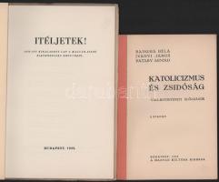 2 db - Bangha-Iványi-Pataky: Katolicizmus és zsidóság. Vallástörténeti előadások. Bp., 1939, Magyar ...