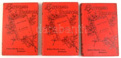 Ohnet György: A szirén I-II-III. Egyetemes Regénytár. Bp., Singer és Wolfner. Kiadói egészvászon kötés, kissé kopottas állapotban.