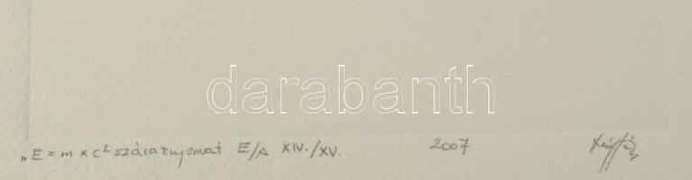 Kovács Tamás László (1964-2020): E = mxc2, 2007. Száraznyomat, papír, jelzett, művészpéldány E/A XIV...