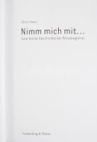 Marie Simon: Kimm mich mit... Eine kleine Geschichte der Reisebegleiter. München, 2005, Frederking &...