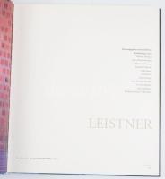 Leistner. Hrsg. von Josef Kern. Wiesbaden, 2002, H. M. Nelte. Német nyelven. Gazdag képanyaggal illu...