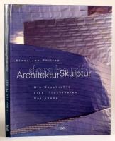 Klaus Jan Philipp: Architektur Skulptur. Die Geschichte einer fruchtbnaren Beziehung. Stuttgart München,2002,Deutsche Verlags-Anstalt. Német nyelven. Gazdag képanyaggal illusztrált. Kiadói kartonált papírkötés, kiadói papír védőborítóban.
