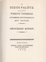 Zoltán József: 
Népi szórakozások a reformkori Pest-Budán. - Gaal György: A' tudós palócz avag...