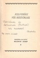 Felvidéki víg históriák. Gyűjtötte és leírta: Malonyay József.
[Hely nélkül, 1970 körül]. [Szerzői ...